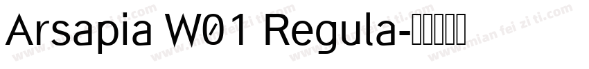 Arsapia W01 Regula字体转换